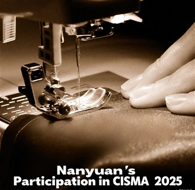 Bejelentés Nanyuan részvételéről a CISMA 2025 -ben